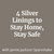 4 Silver Linings to Stay Home, Stay Safe